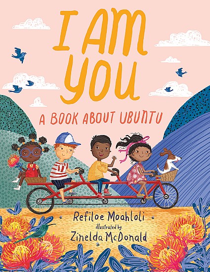 StoryWalk&reg; June 2023 - "I Am You: A Book About Ubuntu" by Refiloe Moahlodi 
