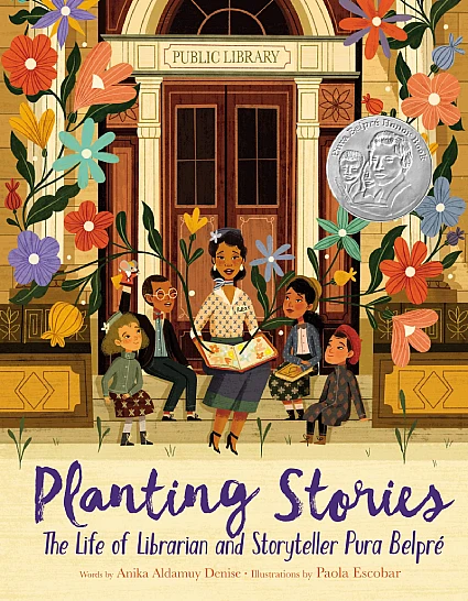 StoryWalk&reg; September 2023 -  "Planting Stories: The Life of Librarian and Storyteller Pura Belpre" by Anika Aldamuy Denise