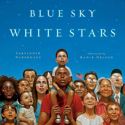 StoryWalk® July 2026 - "Blue Sky White Stars/Un Cielo Azul Blancas Estrellas" by Sarvinder Naberhaus