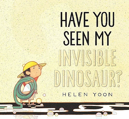 Columbia StoryWalk® June 2026 - "Have You Seen My Invisible Dinosaur" by Helen Yoon