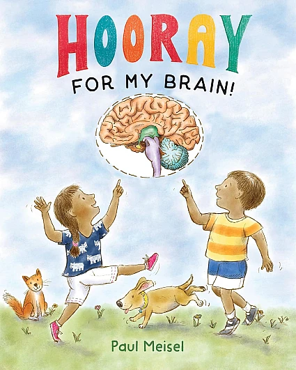 StoryWalk® September 2026 - "Hooray for my Brain!" by Paul Meisel