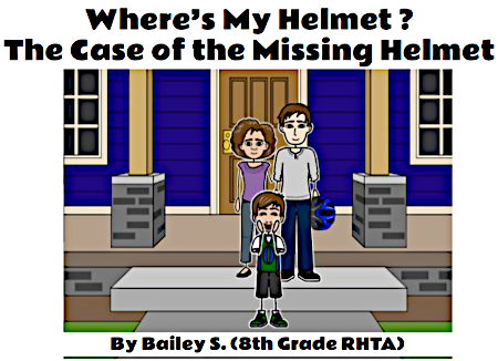 StoryWalk&reg; May 2022 - "Where’s My Helmet? The Case of the Missing Helmet" by Bailey S. (8th grade student at Ranger Hi-Tech Academy) 