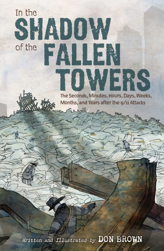 Cover of “In the Shadow of the Fallen Towers” by Don Brown