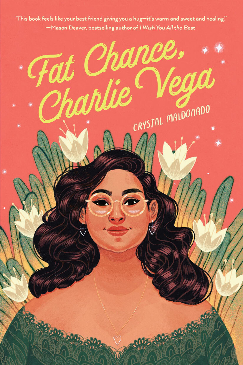 Cover of “Fat Chance, Charlie Vega” by Crystal Maldonado