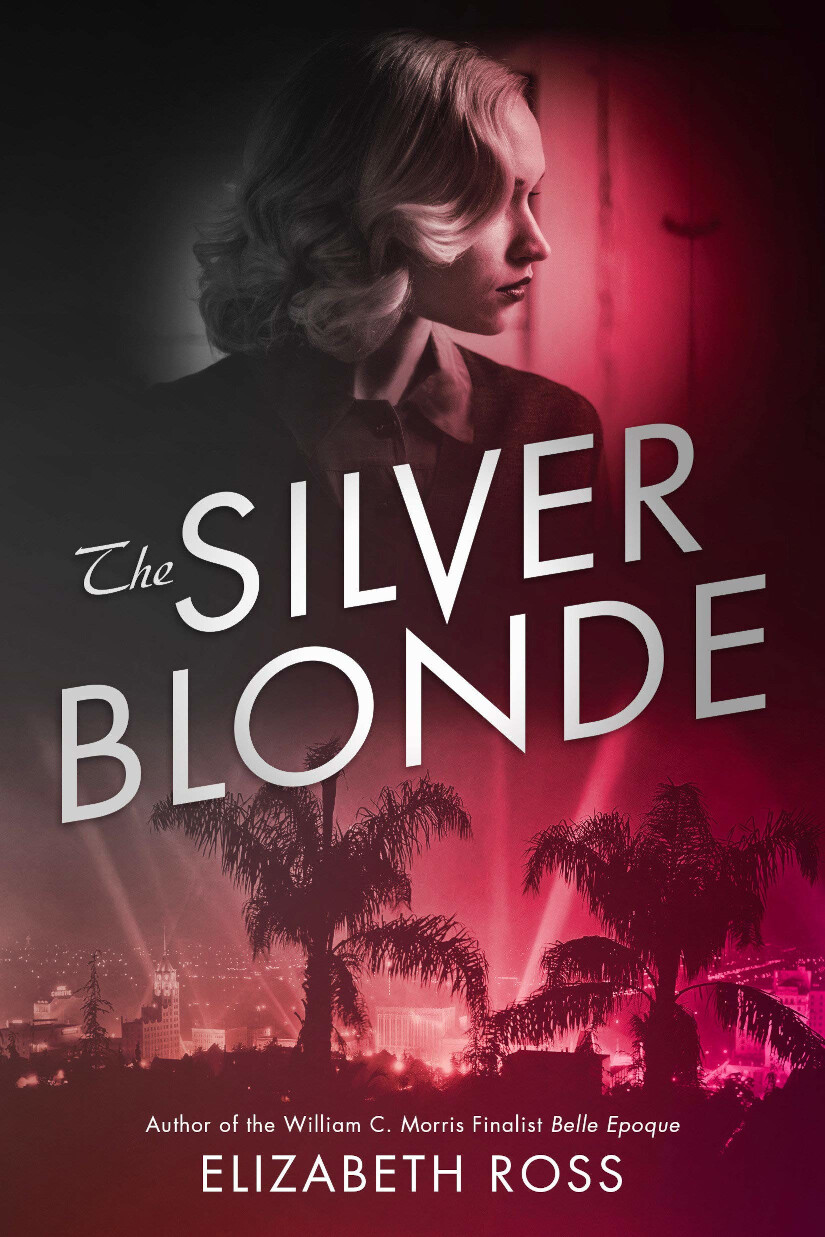 Cover of “The Silver Blonde” by Elizabeth Ross