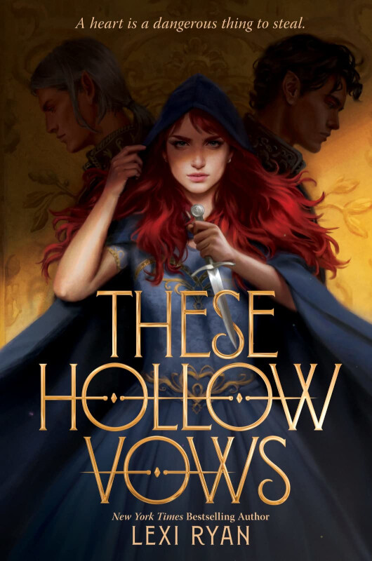 Cover of “These Hollow Vows” by Lexi Ryan