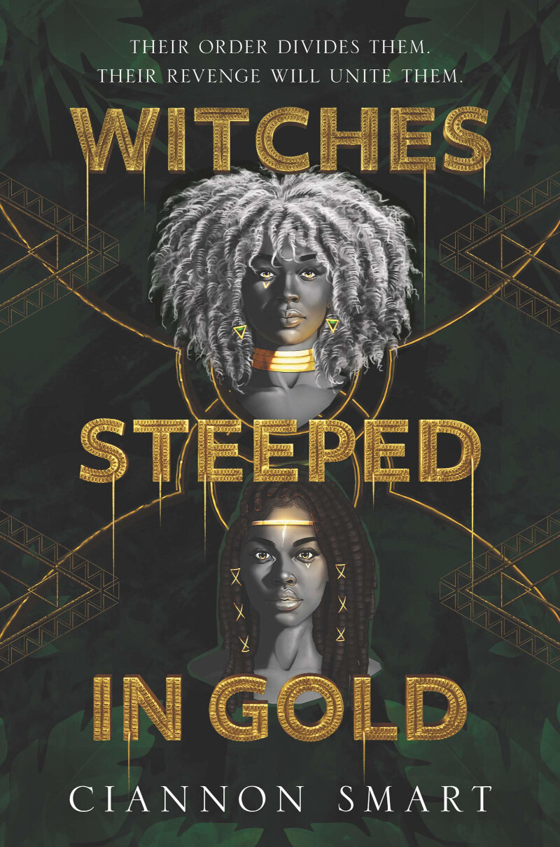 Cover of “Witches Steeped in Gold” by Diannon Smart