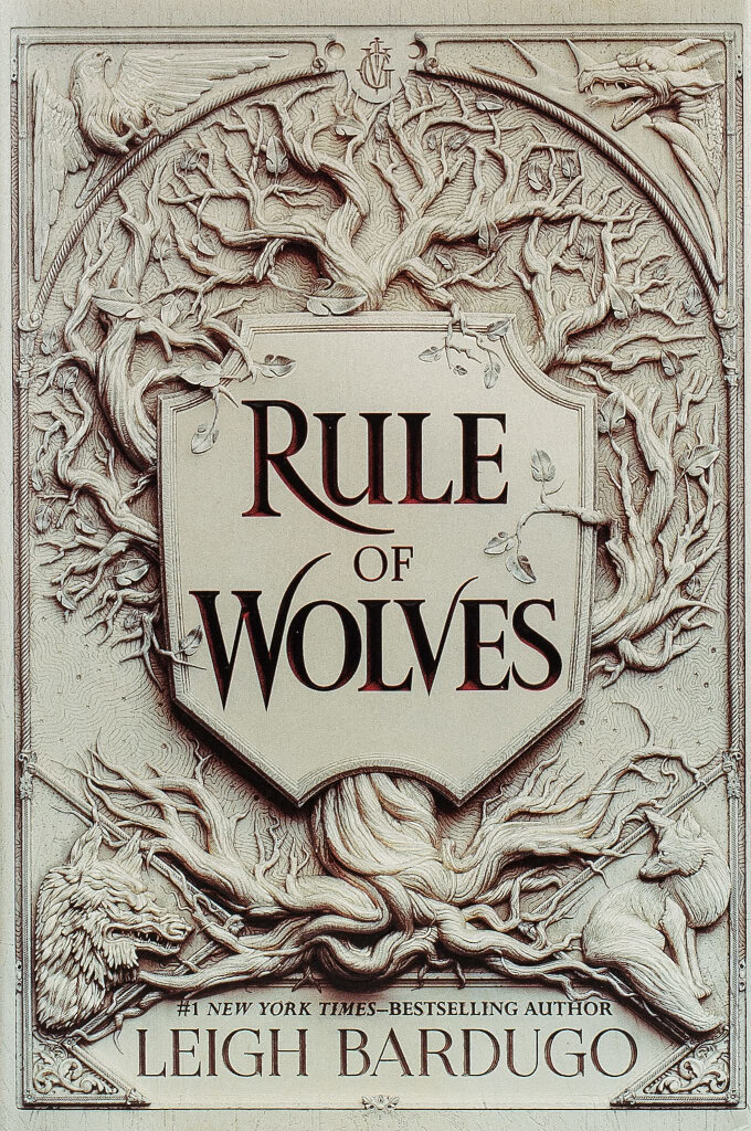 Cover of “Rule of Wolves” by Leigh Bardugo