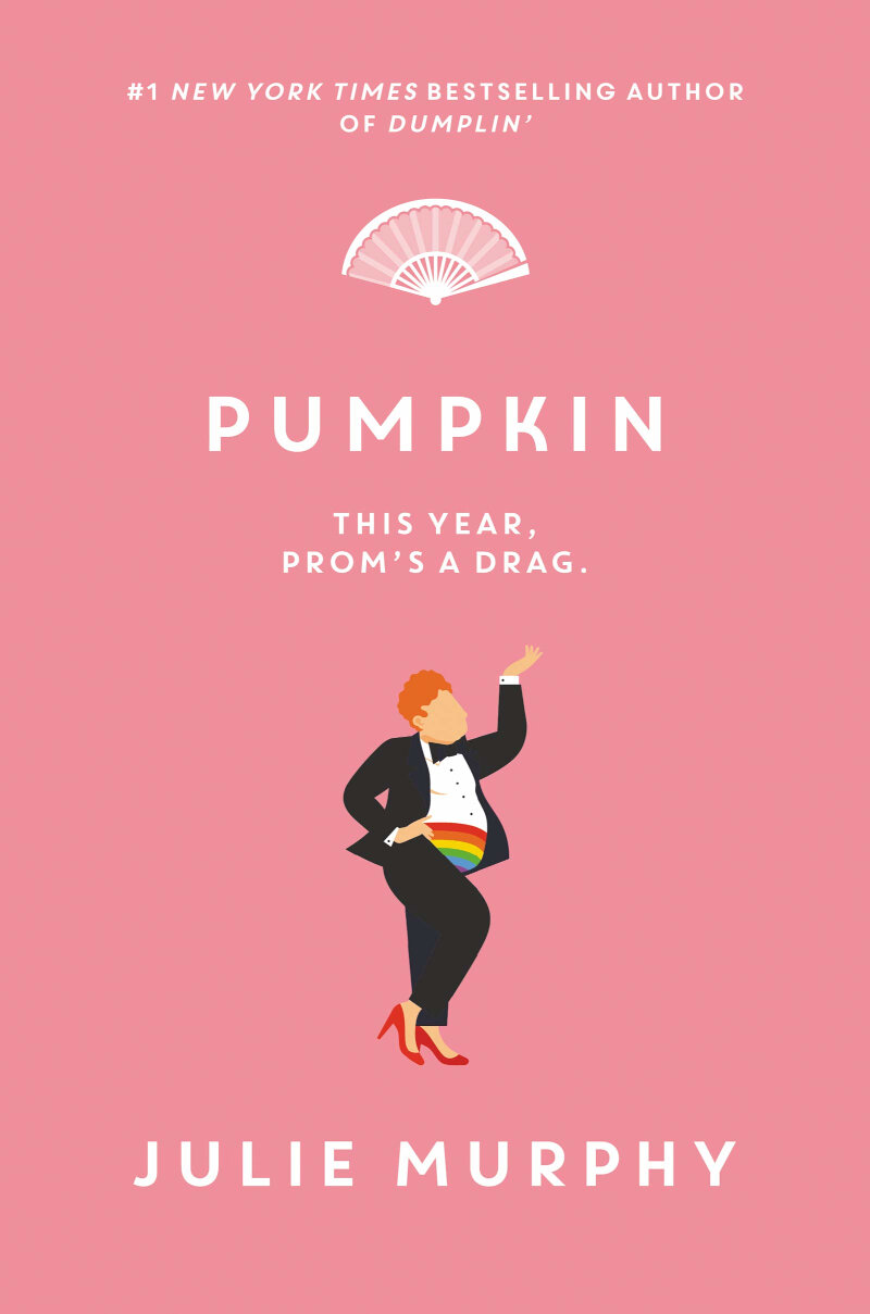 Cover of “Pumpkin” by Julie Murphy