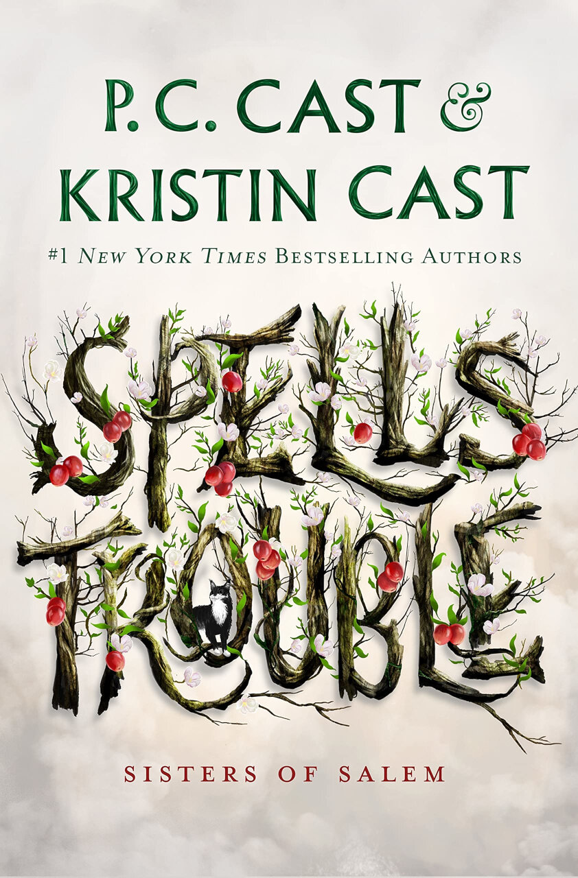 Cover of “Spells Trouble” by P.C. Cast and Kristin Cast