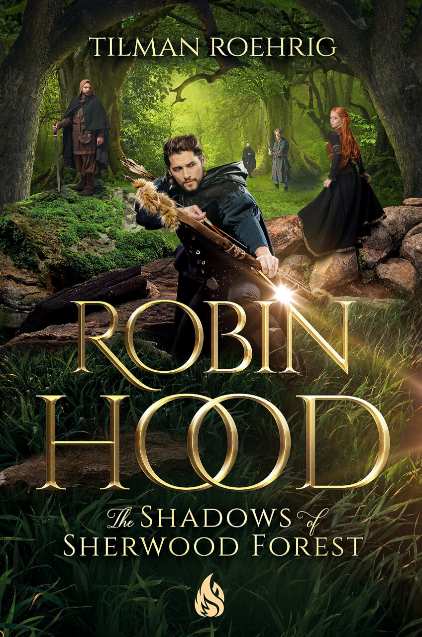 Cover of “Robin Hood: The Shadows of Sherwood Forest” by Tilman Roehrig