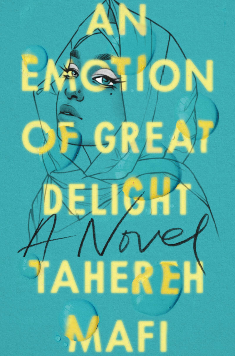 Cover of “An Emotion of Great Delight” by Tahereh Mafi