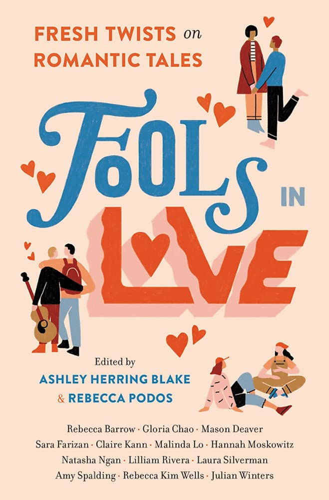 Cover of “Fools in Love” by Ashley Herring Blake and Rebecca Podos