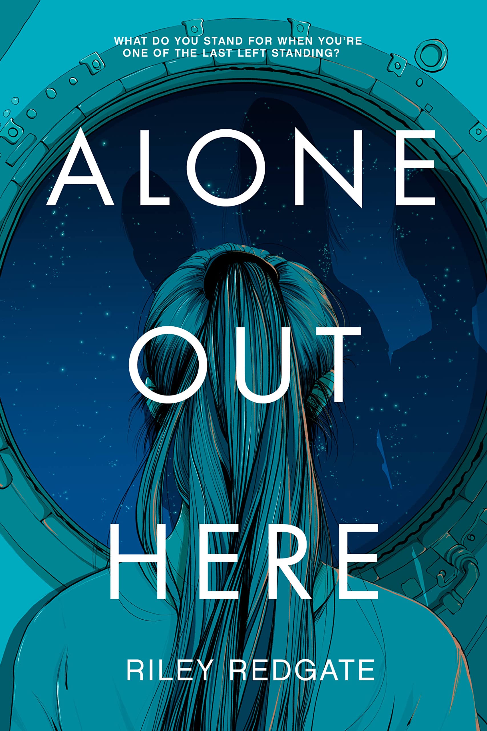 Cover of “Alone Out Here” by Riley Redgate