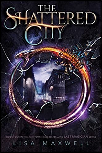 Cover of “The Shattered City” by Lisa Maxwell