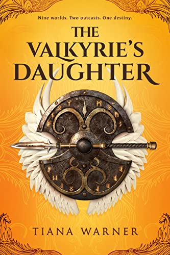 Cover of “The Valkyrie’s Daughter” by Tiana Warner