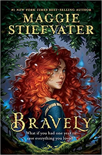 Cover of “Bravely” by Maggie Stiefvater