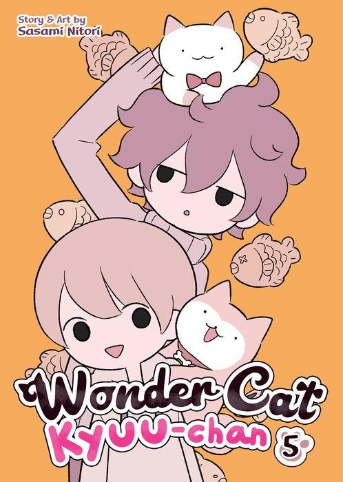 Cover of “Wonder Cat Kyuu-chan Vol. 5” by Sasami Nitori