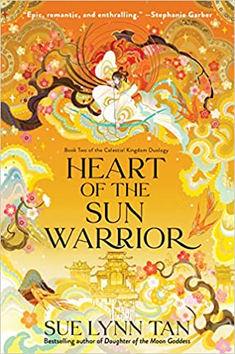Cover of “Heart of the Sun Warrior” by Sue Lynn Tan