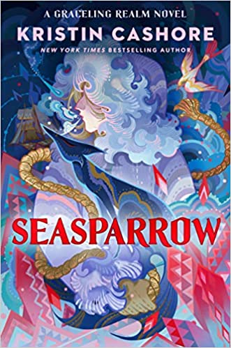 Cover of “Seasparrow” by Kristin Cashore