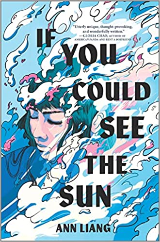 Cover of “If You Could See the Sun” by Ann Liang