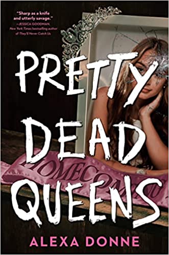 Cover of “Pretty Dead Queens” by Alexa Donne