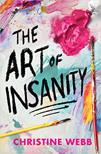 Cover of “The Art of Insanity” by Christine Webb