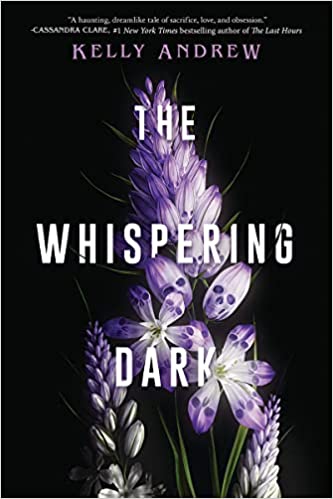 Cover of “The Whispering Dark” by Kelly Andrew