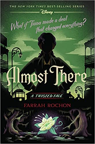 Cover of “Almost There: A Twisted Tale” by Farrah Rochen