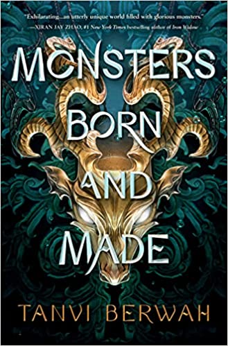Cover of “Monsters Born and Made” by Tanvi Berwah