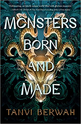 Cover of “Monsters Born and Made” by Tanvi Berwah