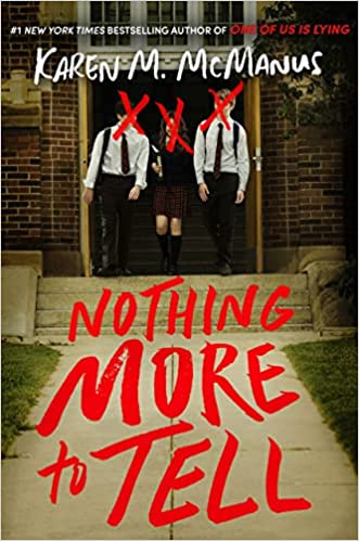 Cover of “Nothing More to Tell” by Karen M. McManus
