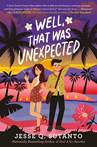 Cover of “Well, That Was Unexpected” by Jesse Q. Sutanto