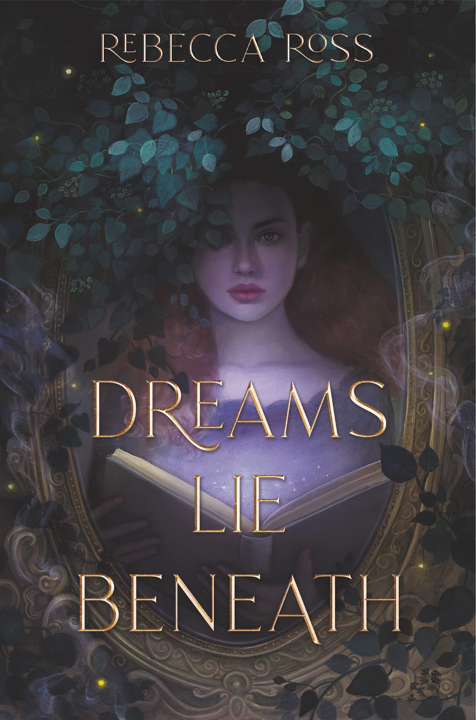 Cover of “Dreams Lie Beneath” by Rebecca Ross