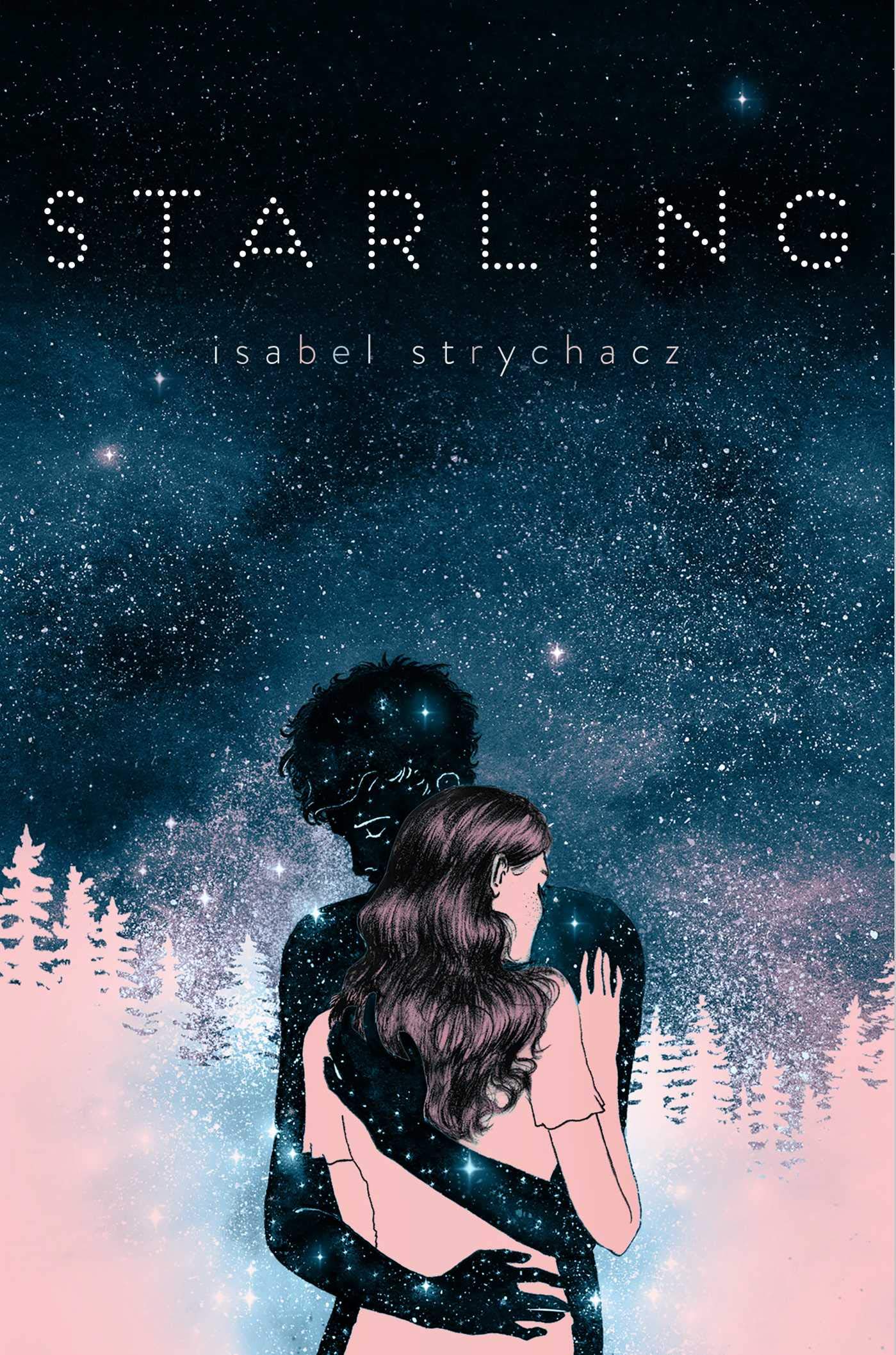 Cover of “Starling” by Isabel Strychacz