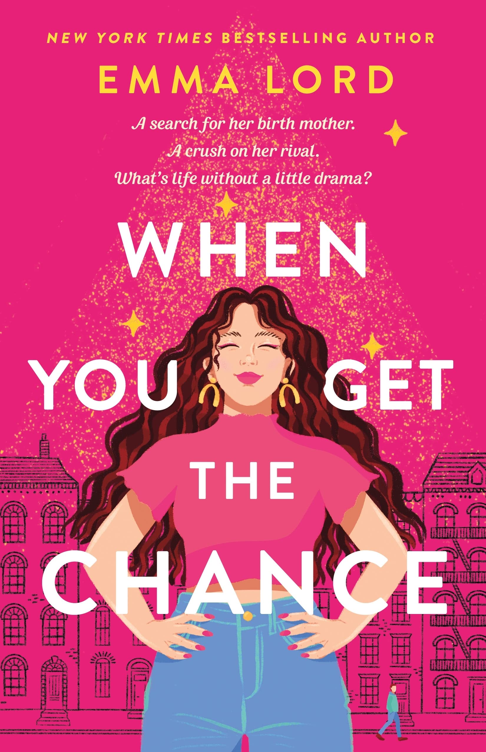 Cover of “When You Get the Chance” by Emma Lord